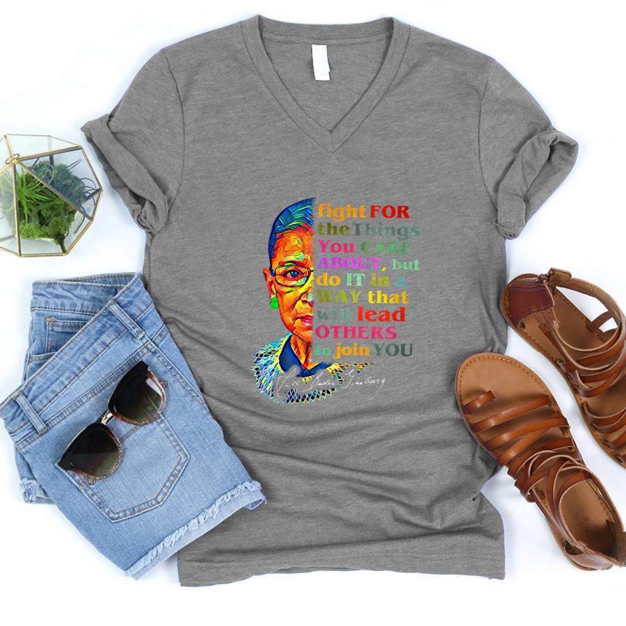 Womens Ruth Bader Ginsburg Fight For The Things You Care About V Neck  V-Neck