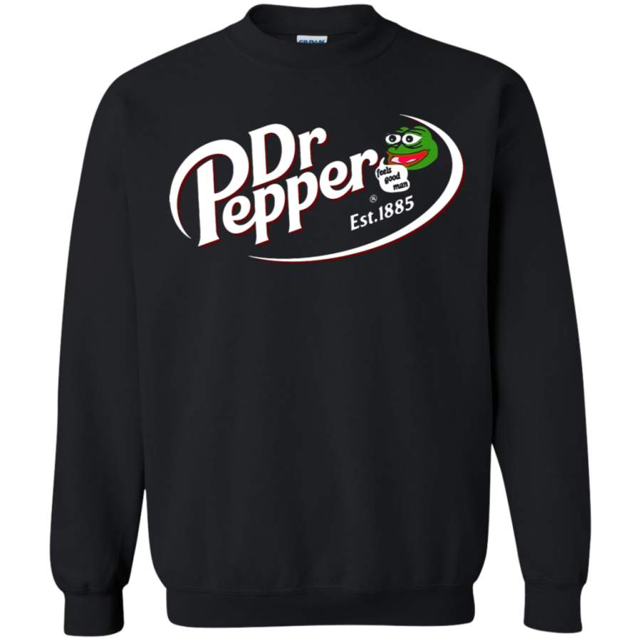 AGR Dr Pepper Est 1885 Pepe Feel Good Man Sweatshirt