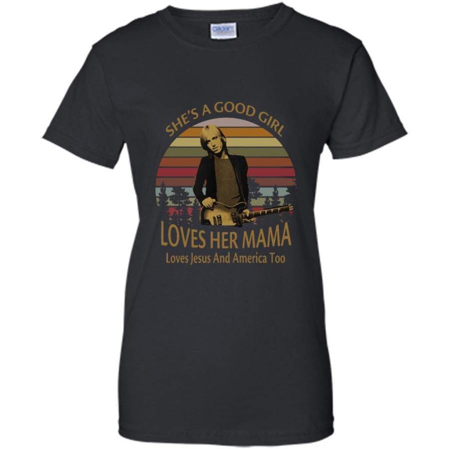 She’s A Good Girl Loves Her Mama Loves Jesus And America Too Classic Vintage Retro Design – Gildan Women Shirt