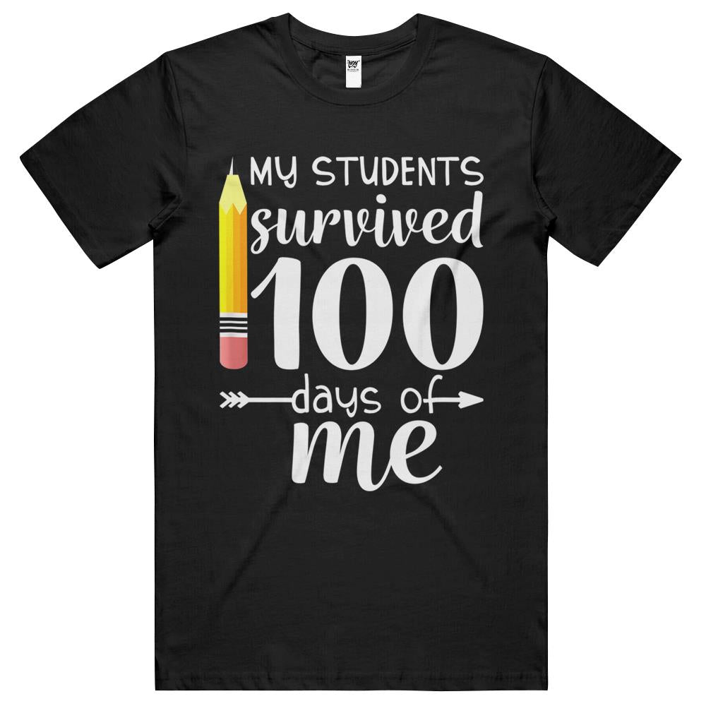 My Students Survived 100 Days Of Me Funny Teacher T Shirts