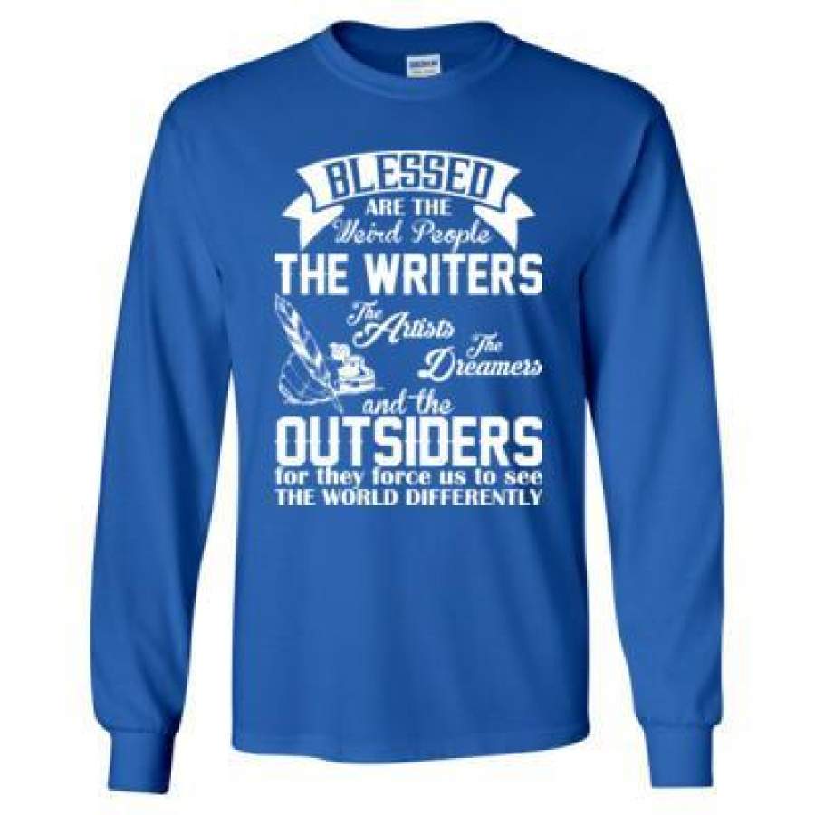 AGR Blessed Are The Weird People The Writers Artists Dreamers And Outsiders – Long Sleeve T-Shirt