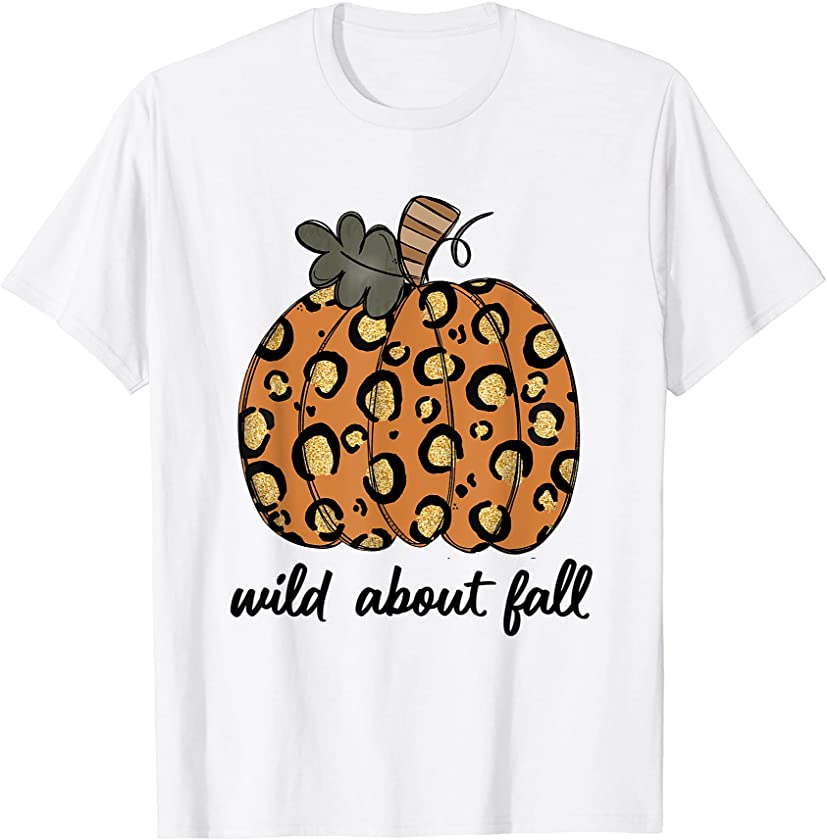 Wild About Fall Cute Glitter Leopard Print Pumpkins Autumn T-Shirt