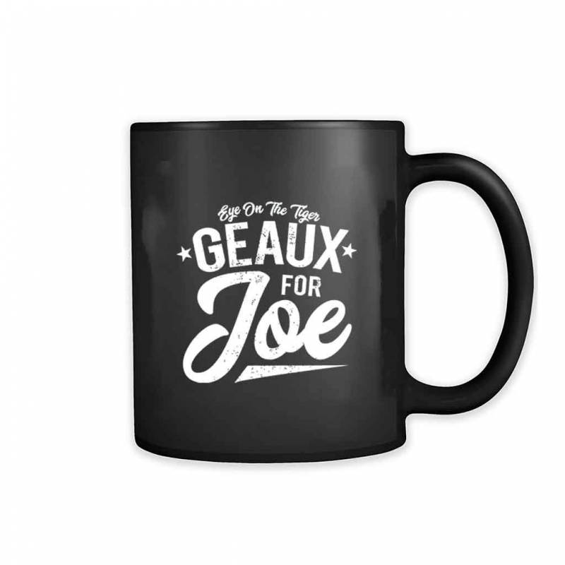 Eye On The Tiger Geaux For Joe 11oz Mug