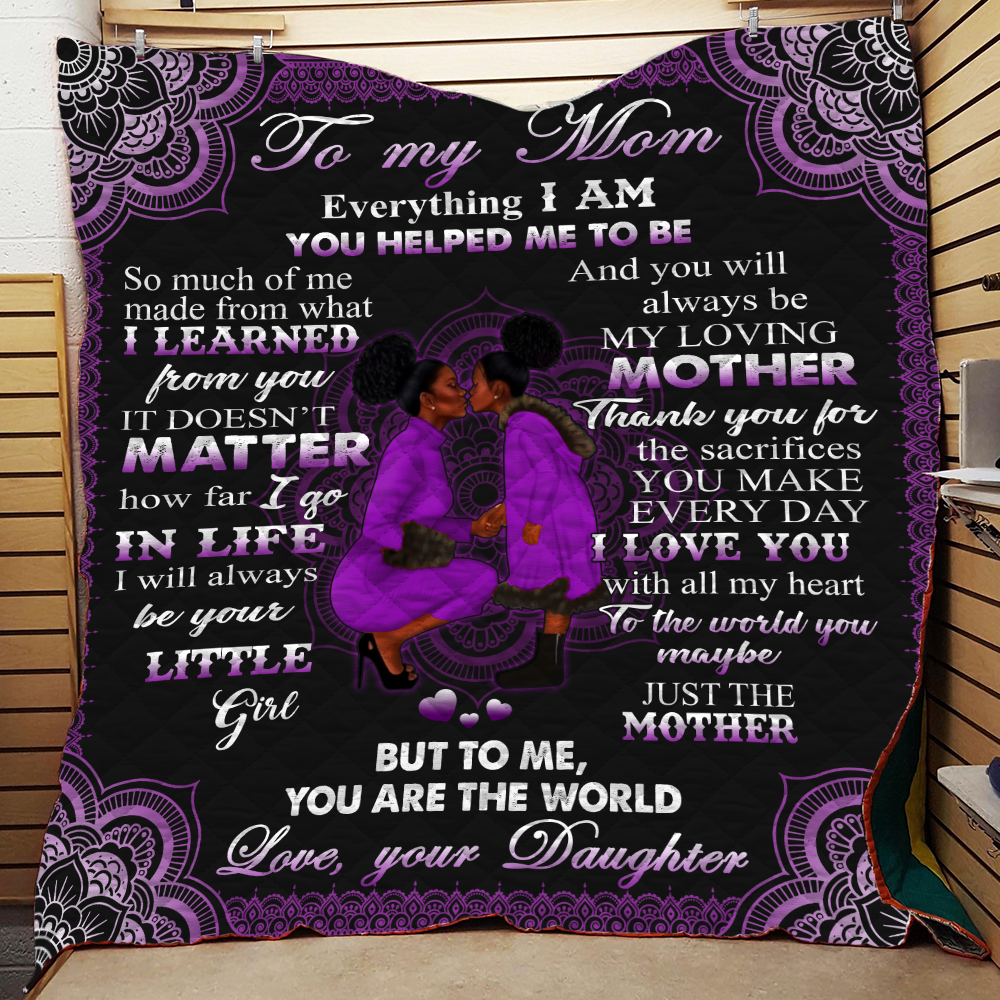 To My Black Mom Quilt