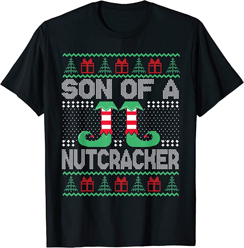 Son of a Nutcracker! Matching Family UGLY Christmas Pajamas T-Shirt