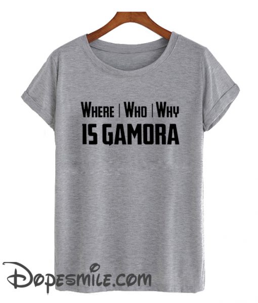 Where who why is Gamora cool  T shirt