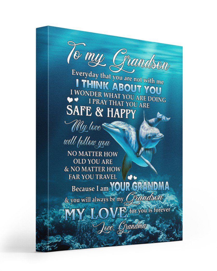 You Are Safe And Happy Grandma To Grandson Dolphins Matte Canvas Matte Canvas