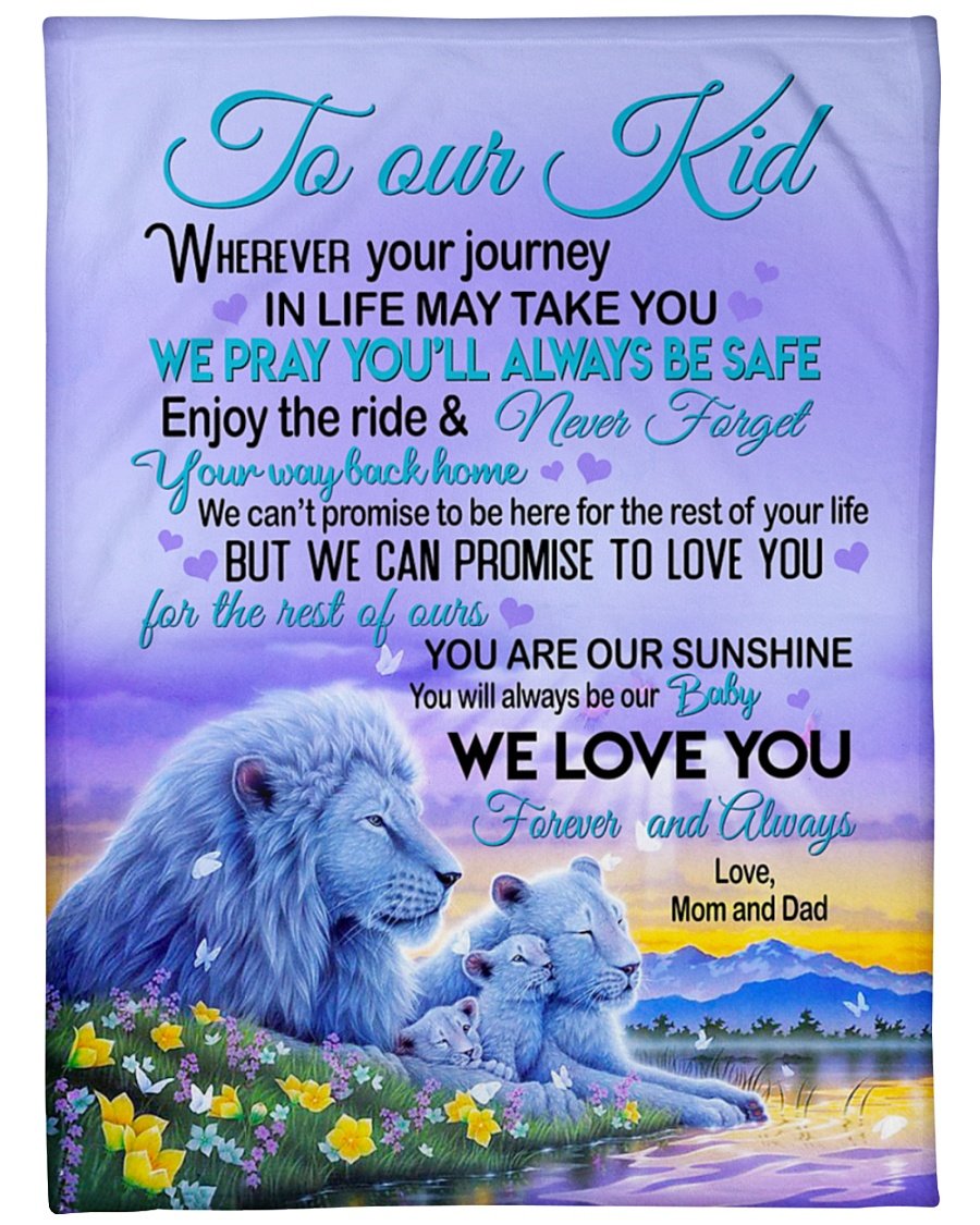 To Our Kid Wherever Your Juorney In Life May Take You Fleece Blanket  Home Decor Bedding Couch Sofa Soft and Comfy Cozy