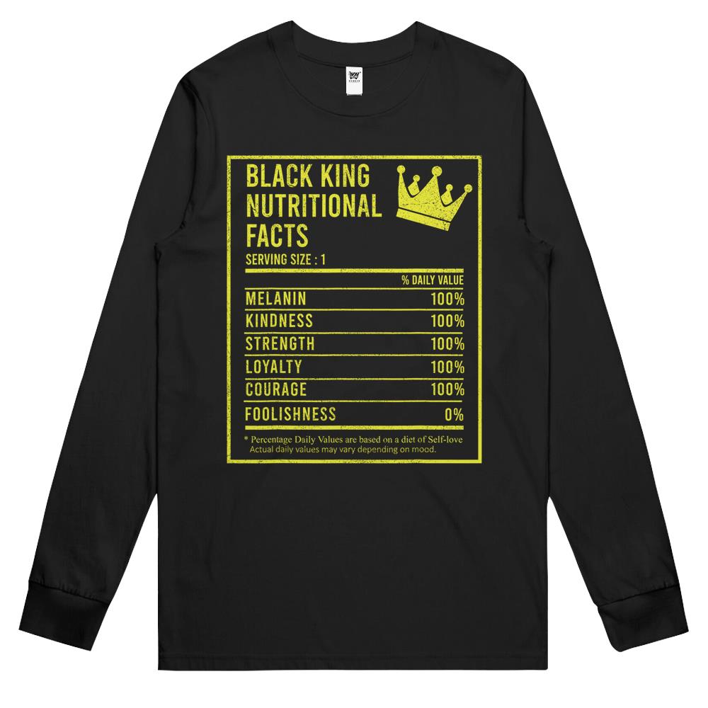 Nutritional Facts Shirt, Nutritional Facts Long Sleeve T Shirts, Black King Nutrition Facts Shirt, Black King Nutritional Facts Apparel, Black History Long Sleeve T Shirts