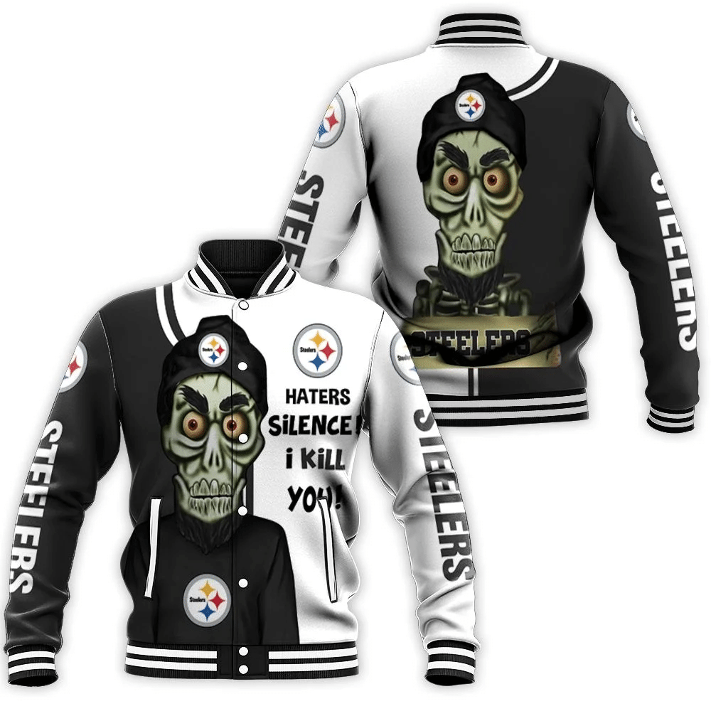 Pittsburgh Steelers Haters I Kill You 3D Baseball Jacket For Men Women