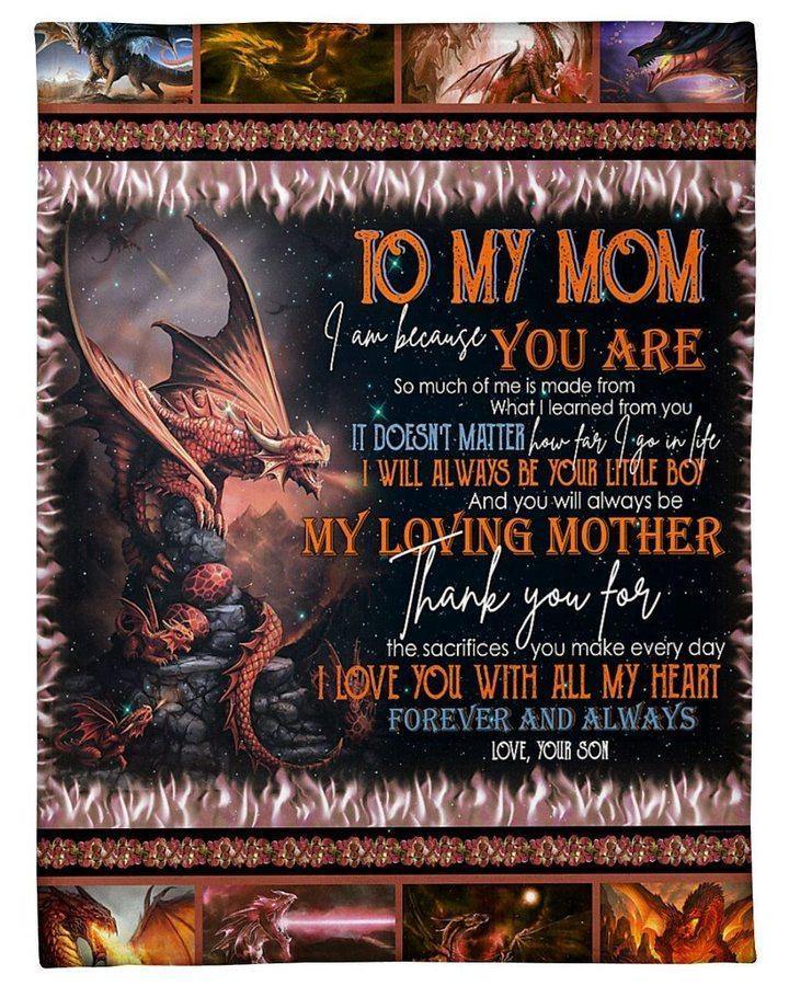 [Personalized Name] Fire-Breathing Dragon Son Gift For Mom You Will Always Be My Loving Mother –  Gift For Mommy, Gift For Home Decor, Gift For Family  – Fleece Blanket