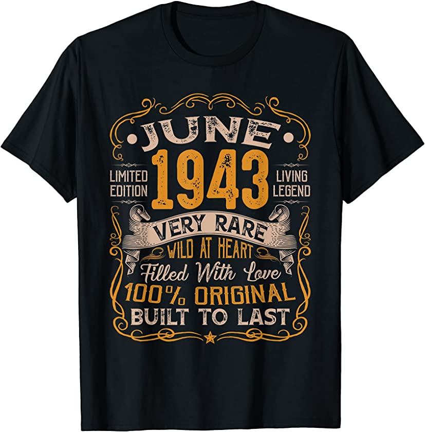 78th Birthday Vintage June 1943 Distressed 78 Years Old T-Shirt