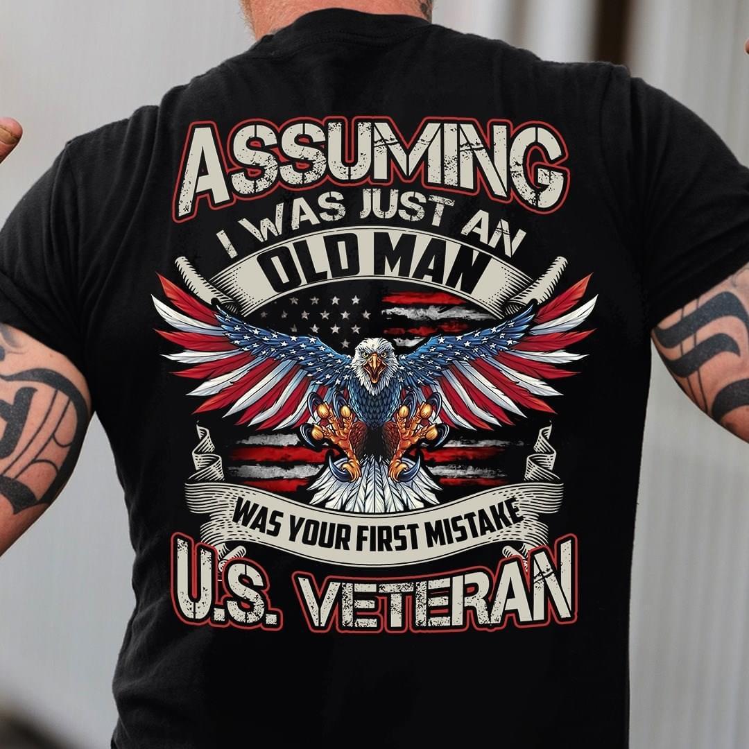 Assumingi Was Just An Old Man U.s. Veteran Customize Any Ideas ...