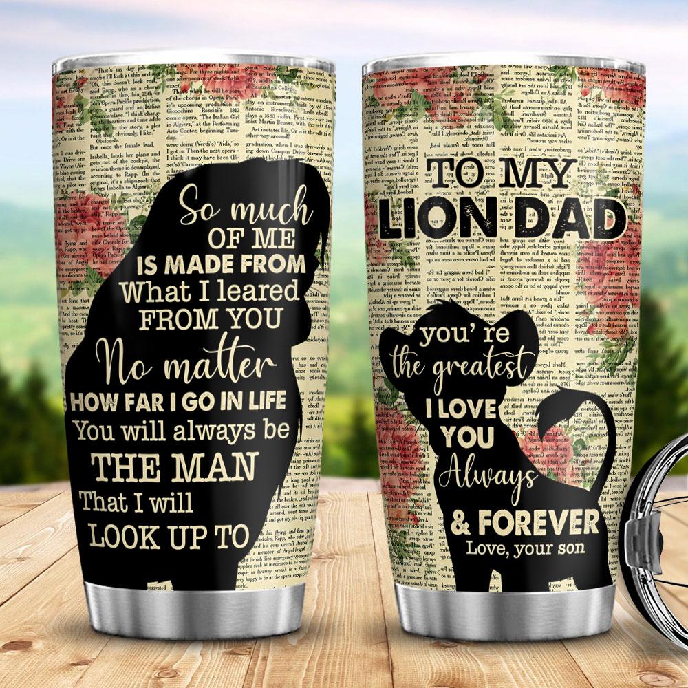 To My Lion Dad You Are The Greatest I Love You Always And Forever Stainless Steel Skinny Tumbler Bulk, Double Wall Vacuum Slim Water Tumbler Cup With Lid, Reusable Metal Travel Coffee Mug