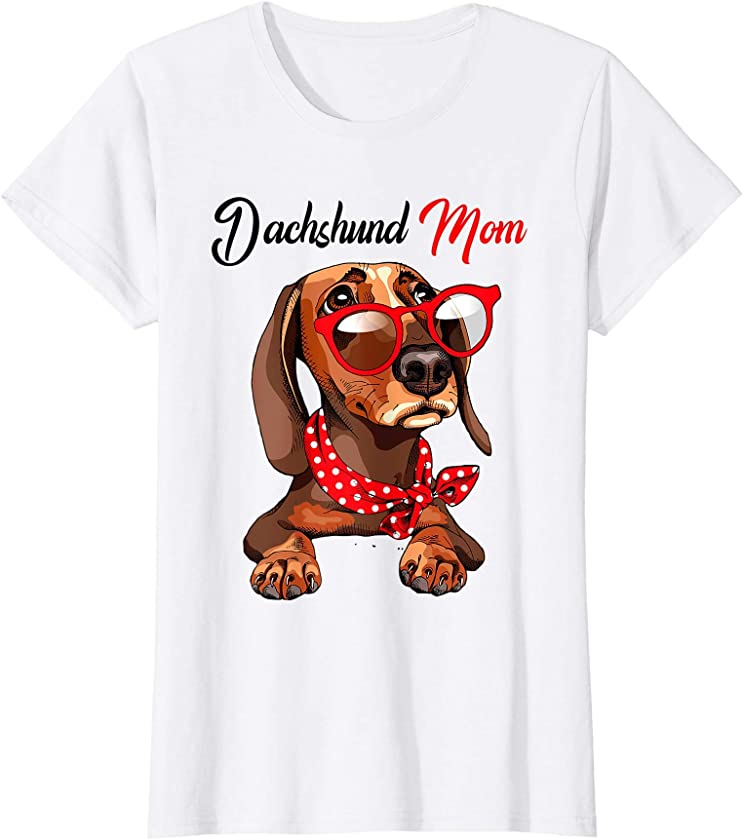 Womens Dachshund Mom – Best Dog Puppy Paw Pet Mother’s Day Gift T-Shirt