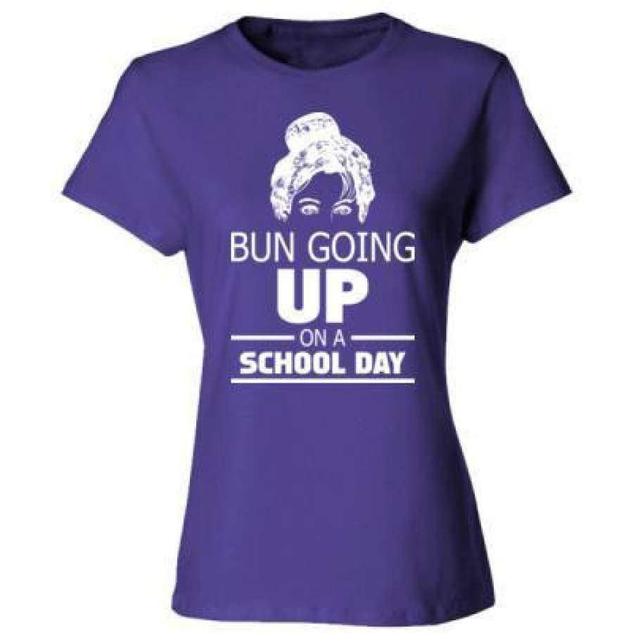 AGR Bun Going Up On A School Day – Ladies’ Cotton T-Shirt