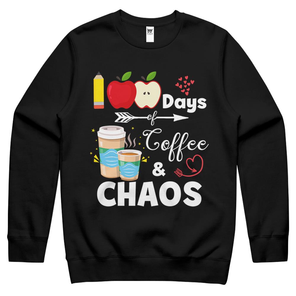 100 Days Of Coffee And Chaos 100Th Day Of School Teacher Crewneck Sweatshirt