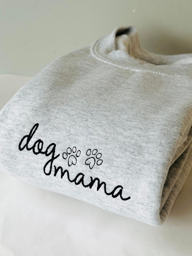 Dog Mama Embroidered Sweatshirt 2D Crewneck Sweatshirt All Over Print Sweatshirt For Women Sweatshirt For Men Sws3396