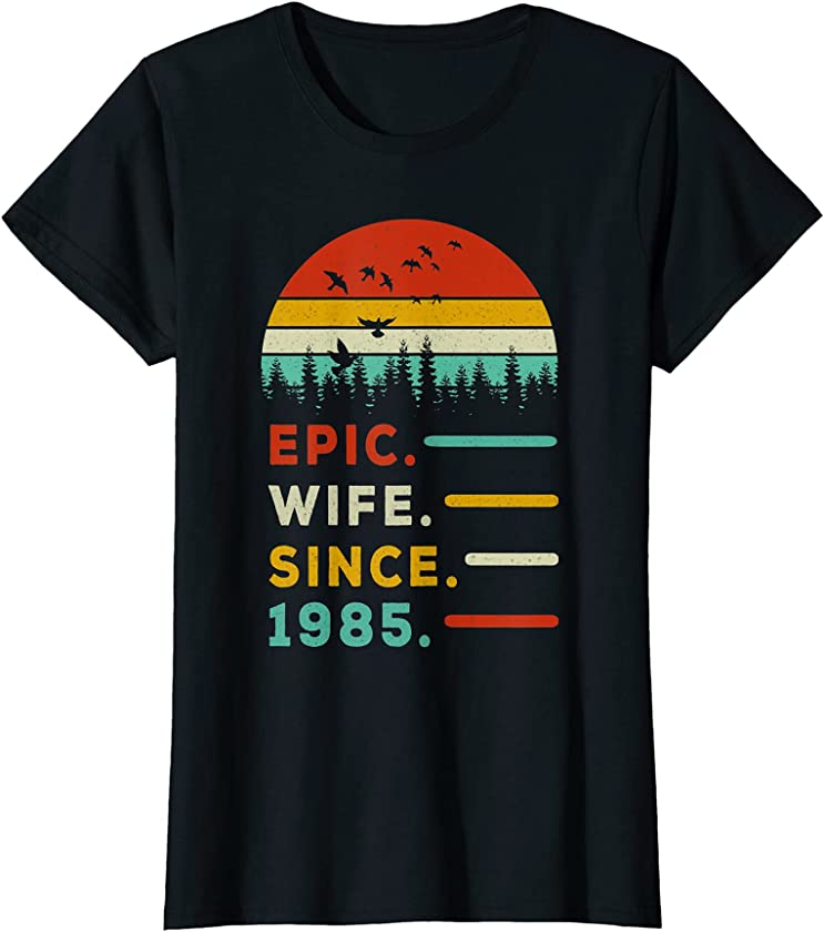 Womens Epic Wife Since 1985 Vintage 36th Wedding Anniversary T-Shirt