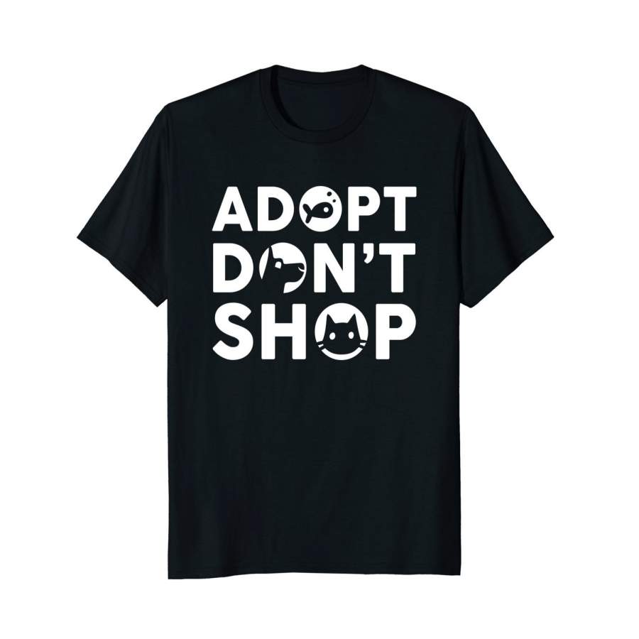 Adopt Don’T Shop Dog Cat & Fish T-Shirt Men Fashion Cotton T-Shirt