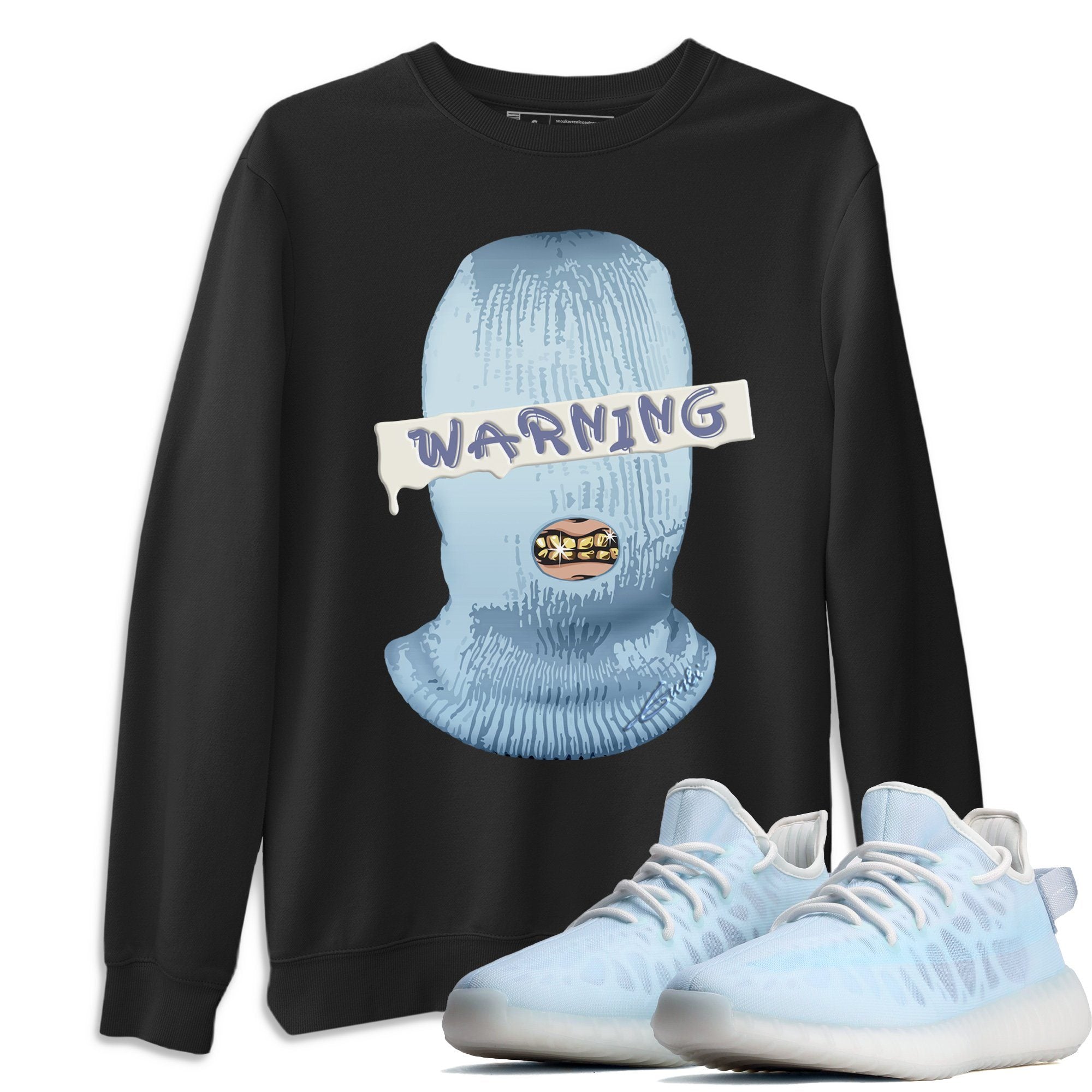 Warning Sweatshirt – Yeezy 350 V2 Mono Ice