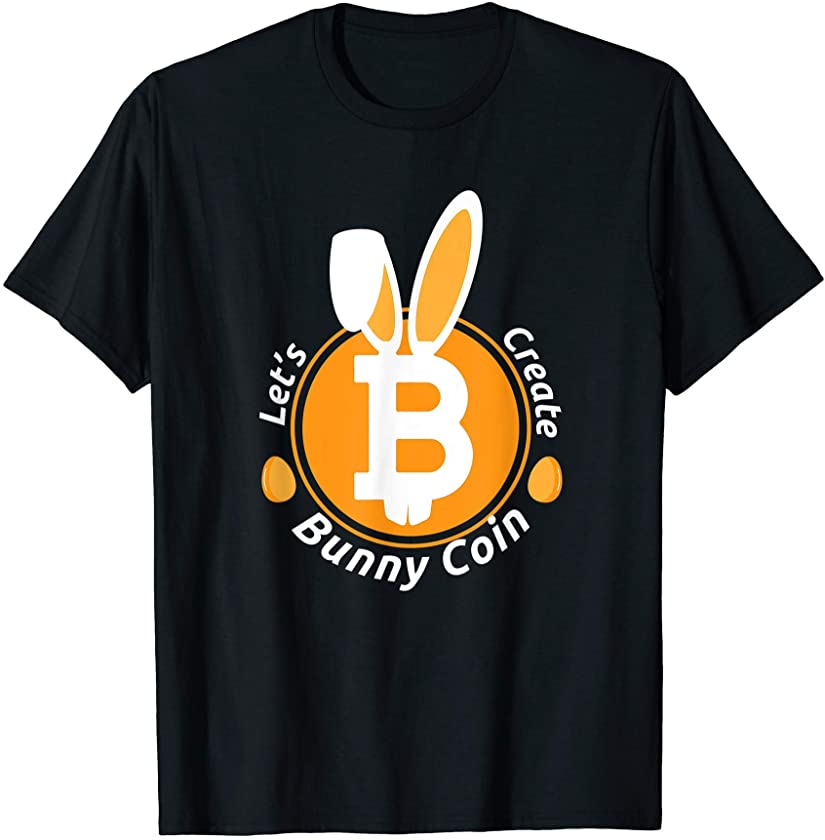 Bitcoin Bunny Coin Funny Easter Egg Cryptocurrency T-Shirt