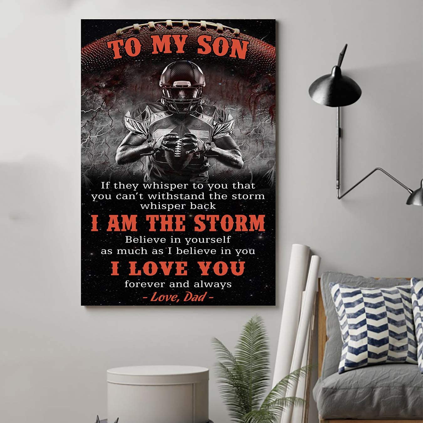 Family Unframed,American Football Poster,Dad to Son,I Am The Storm