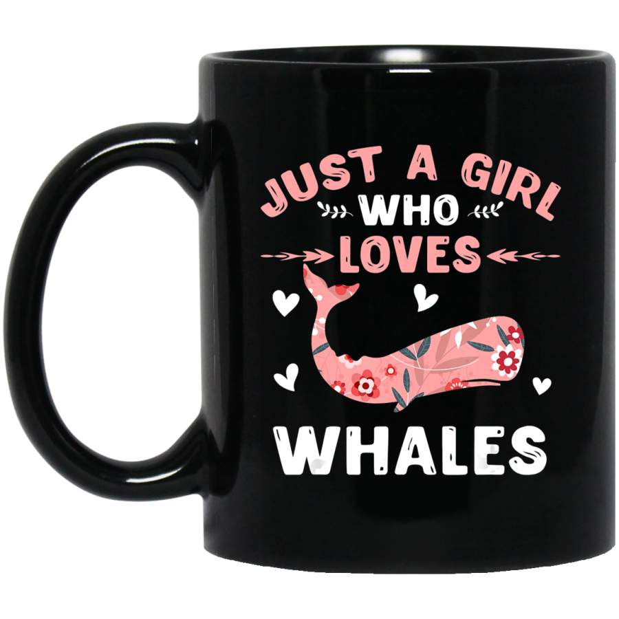 Just A Girl Who Loves Whales Gift Whale Lover Coffee Mug