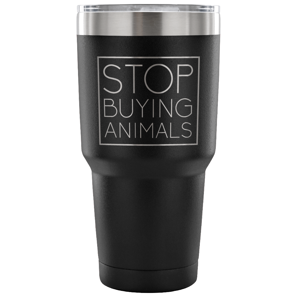 Accessory | Stop Buying Animals | 30 Ounce Vacuum Tumbler