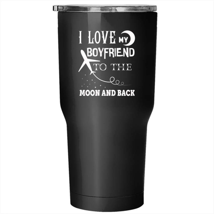 I Love My Boyfriend To The Moon And Back Tumbler 30 oz Stainless Steel, Funny Gift For Couple Travel Mug