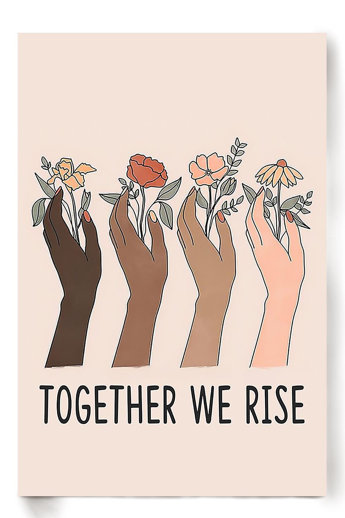 Women Together We Rise Girls Wall Decor Gift For International Women Day Home Decor Girlfriend Poster