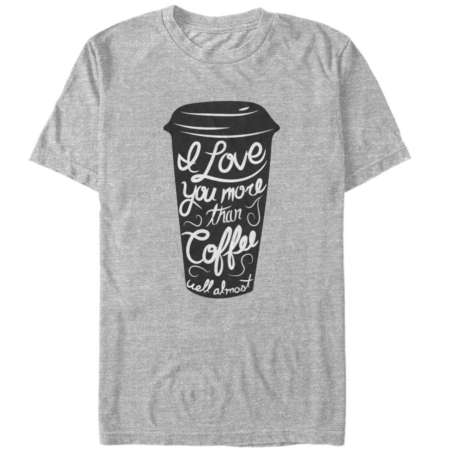 CHIN UP Men’s Valentine’s Day Love You More Than Coffee  T Shirt