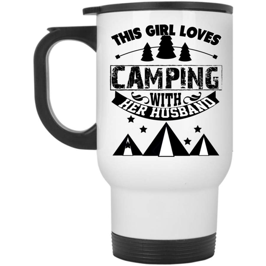 Couple Travel Mug, This Girl Loves Camping With Her Husband Mug