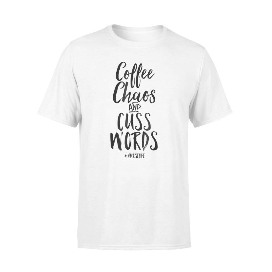 Coffee Chaos And Cuss Words Funny Nurse Scrubs Cute T Shirt