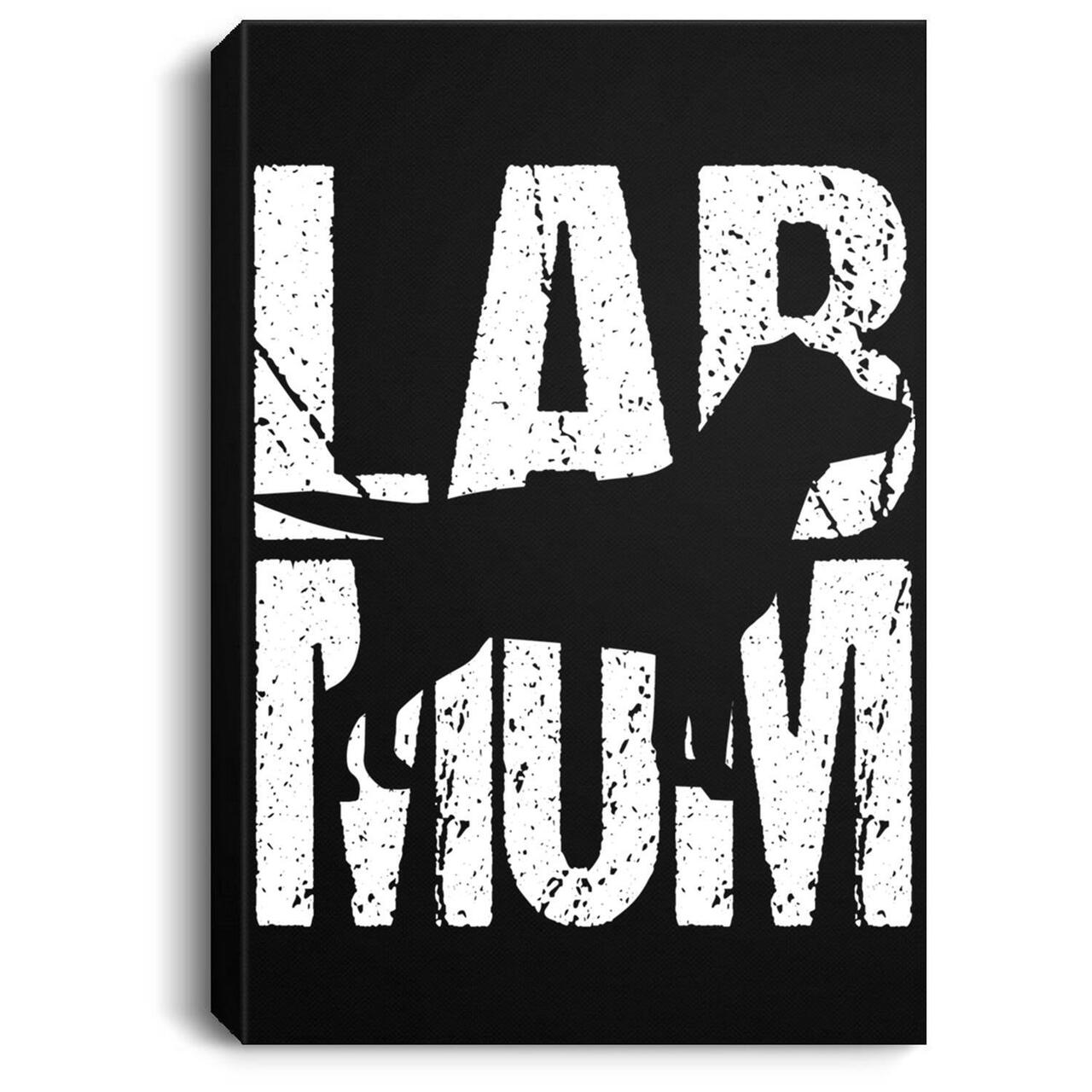 Labrador Retriever Lab Mom Mother Gift Puppy Dog Portrait Canvas