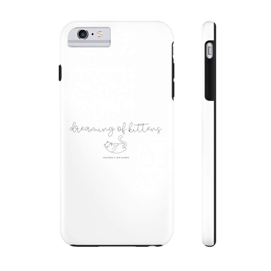 Dreaming of Kittens (Cursive) | Phone Case