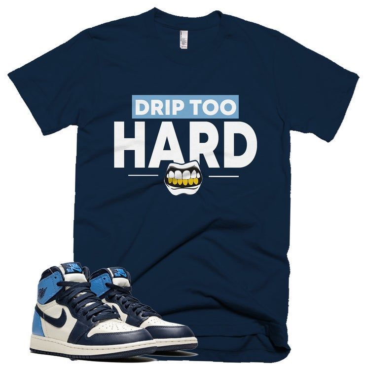 Drip Too Hard Retro Jordan 1 Unc Colorblock Shirt