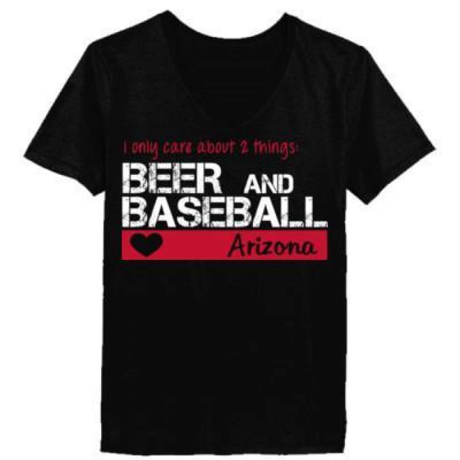 AGR Arizona Diamondbacks I Only Care About 2 Things Beer And Baseball  – Ladies’ V-Neck T-Shirt