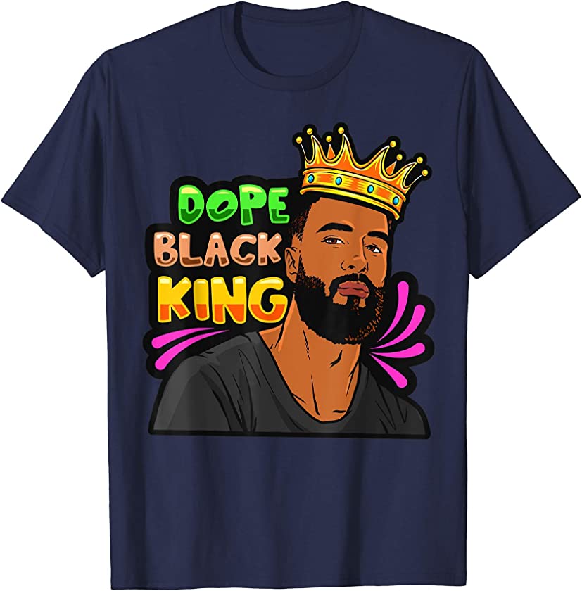 Dope Black King Husband Dad Father Man Melanin Men Boy Boys T-Shirt