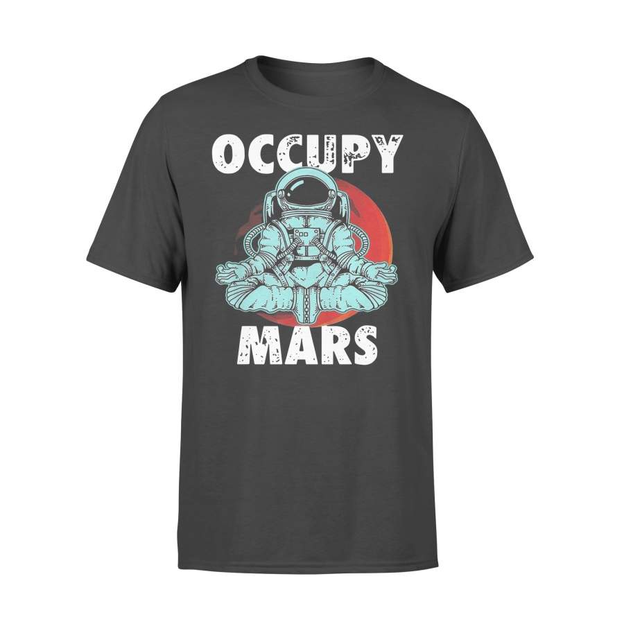 Astronaut Occupy Mars Yoga T-shirt