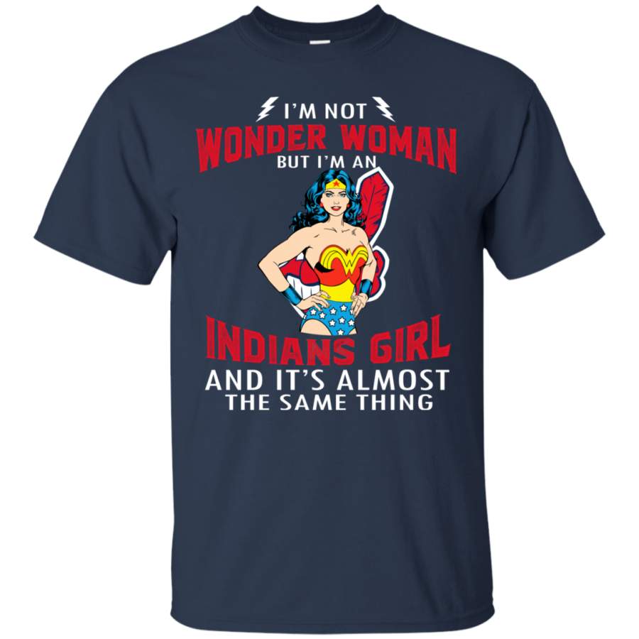 I’m Not Wonder Woman Cleveland Indians T Shirts