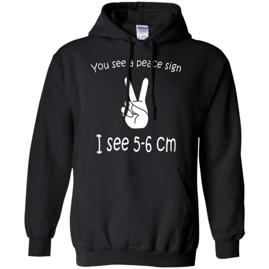 You See A Peace Sign I See 5-6 Cm Hoodie – Moano Store