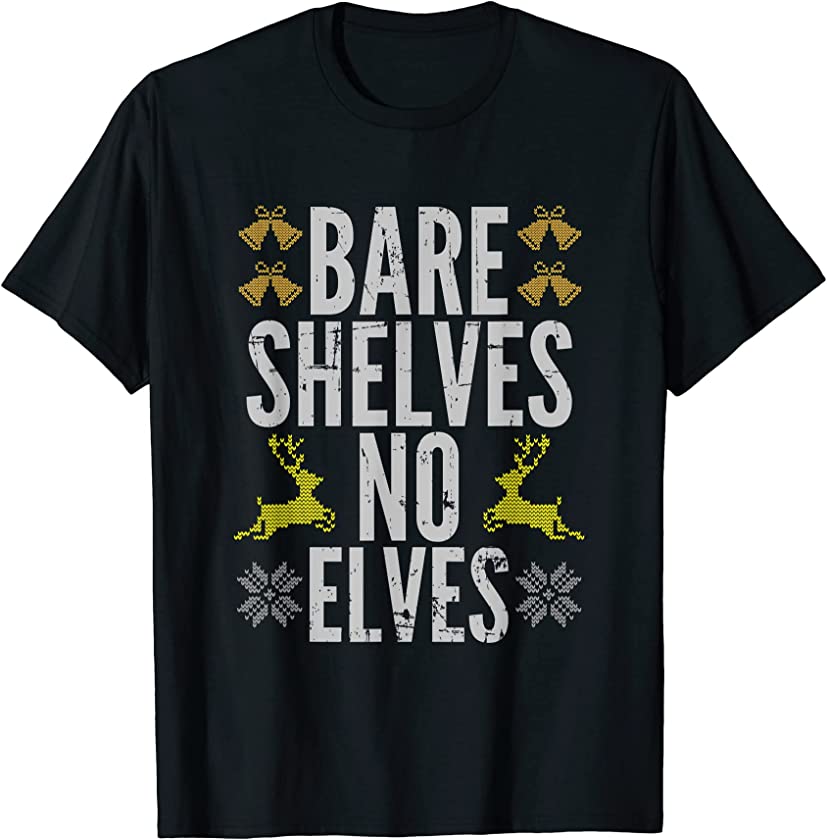 Bare Shelves Funny Brandon Won No Elves Ugly Christmas T-Shirt