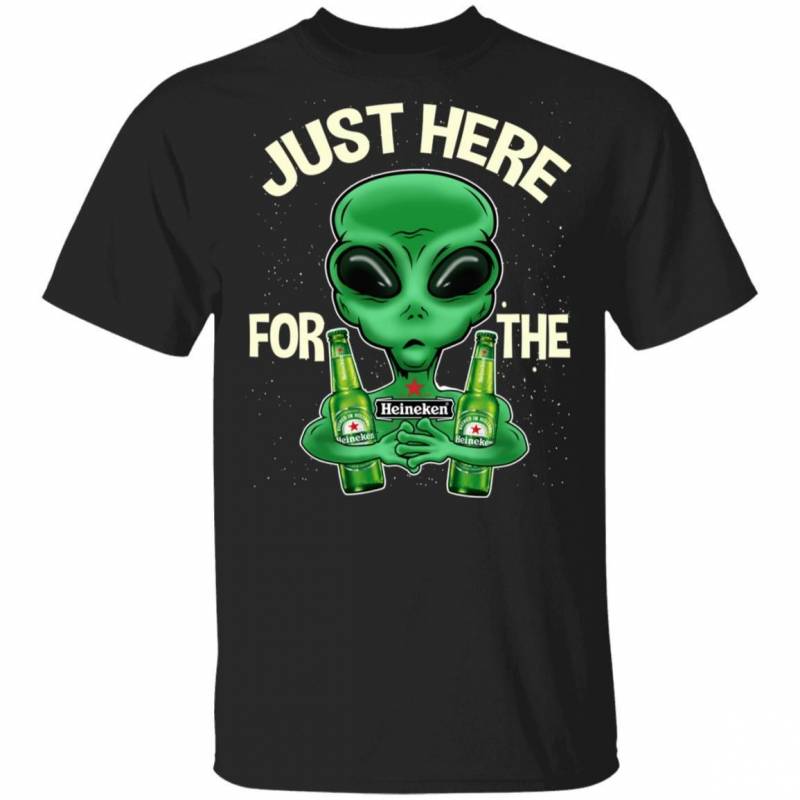 Just Here For The Heineken T-shirt Alien Hugging Beer Tee MT01