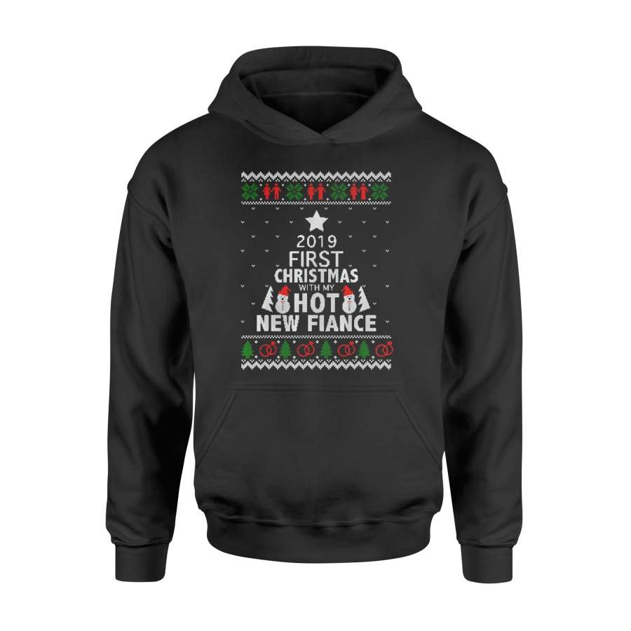 Christmas gift idea 2019 First Xmas With My Hot New Fiance T-Shirt – Standard Hoodie