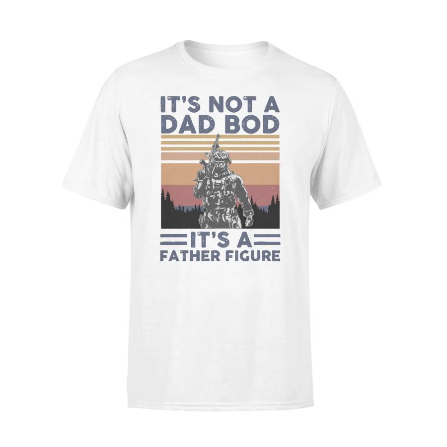 It’s Not A Dad Bod It’s A Father Figure Veteran Vintage T-shirt