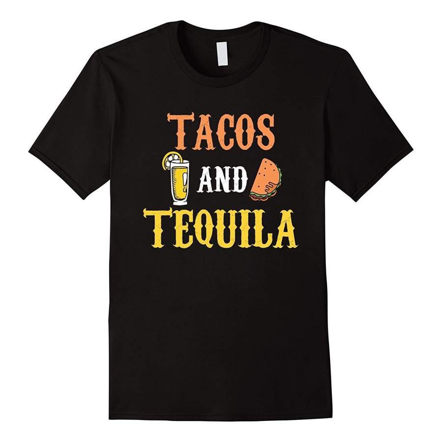 Tacos And Tequila T-Shirt Funny Cinco De Mayo Tee Taco Shirt Men’S Fashion T-Shirt