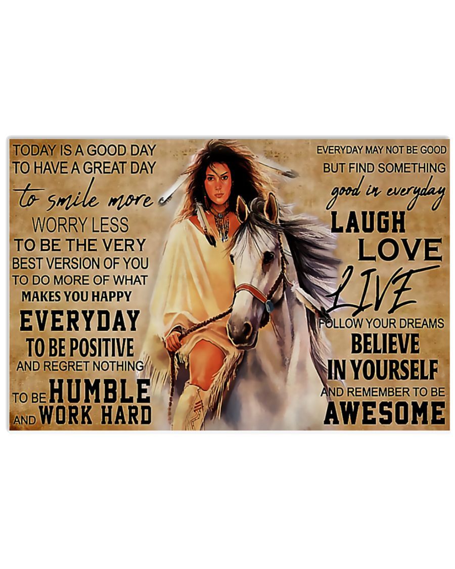 Native American Girl And White Horse Today Is A Good Day Horizontal Poster No Frame Full Size