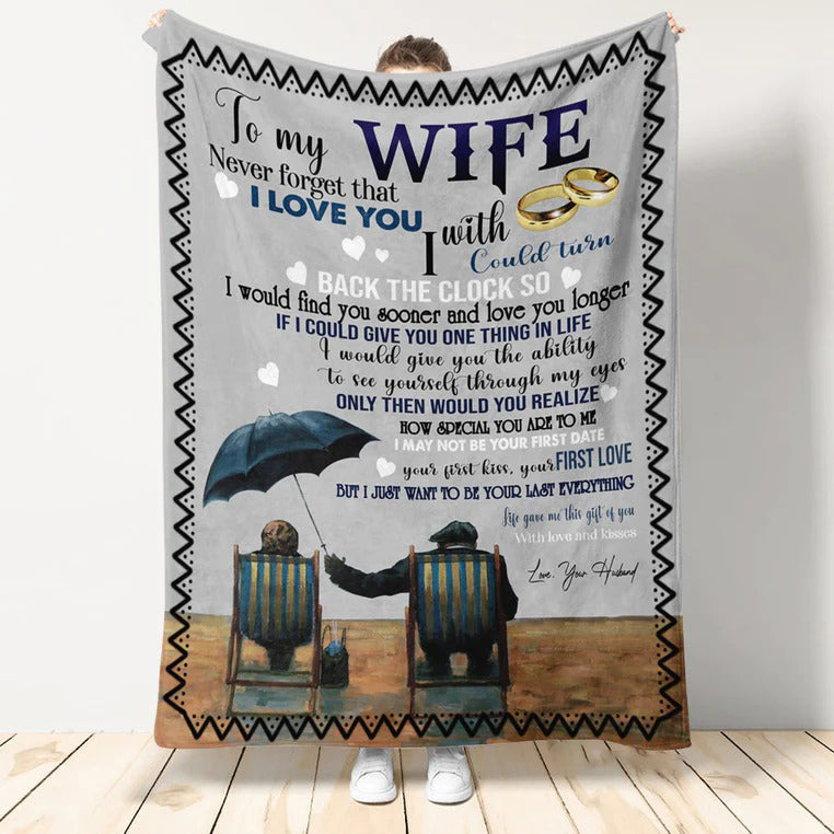 Gift For Wife Blanket, To My Wife Never Forget That I Love You Fleece Valentine Blanket Gift For Family