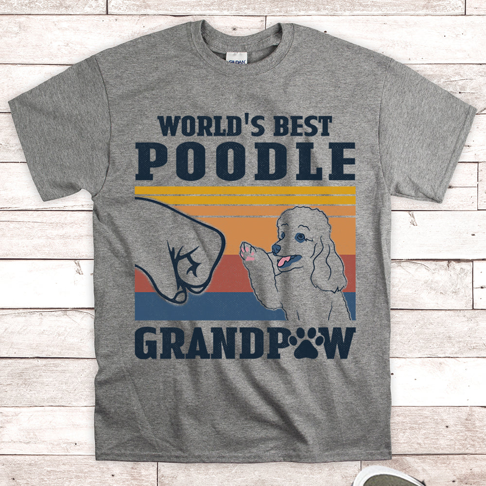 World’S Best Poodle Grandpaw Shirts Gift For Poodle Grandpa M0402 Nh95